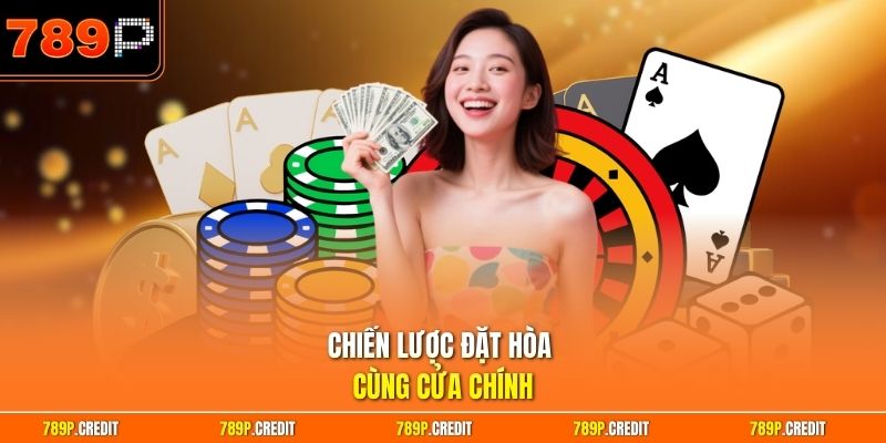 Chiến lược đặt hòa cùng cửa chính